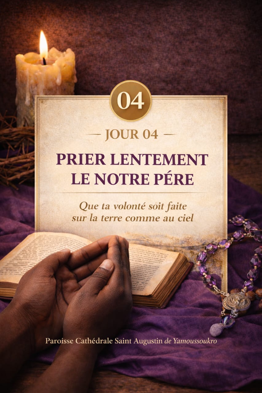 Carême Jour 4